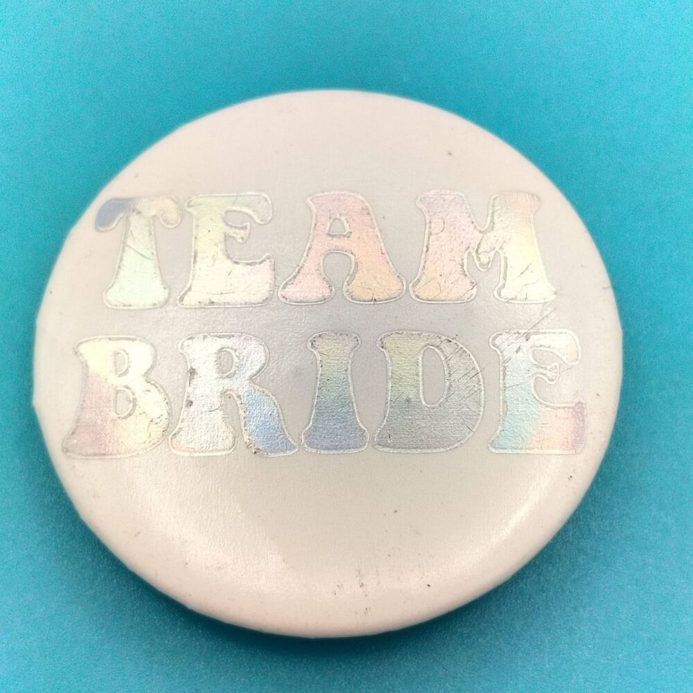 Team Bride Pin Button Pinback - Picture 4 of 5